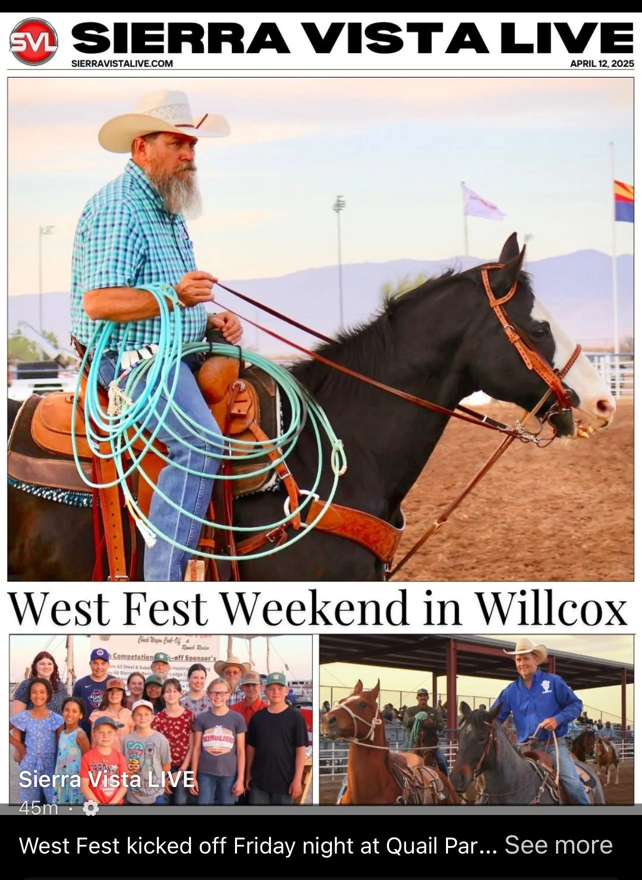 A newspaper front page titled 'Sierra Vista Live' dated April 12, 2025, featuring a man riding a horse with a cowboy hat, plaid shirt, and a lasso, at a rodeo or fairground with flags and mountains in the background. Two smaller photos show a group of people, including children, and another man riding a horse with a man dressed in cowboy attire, at the West Fest Weekend in Willcox.