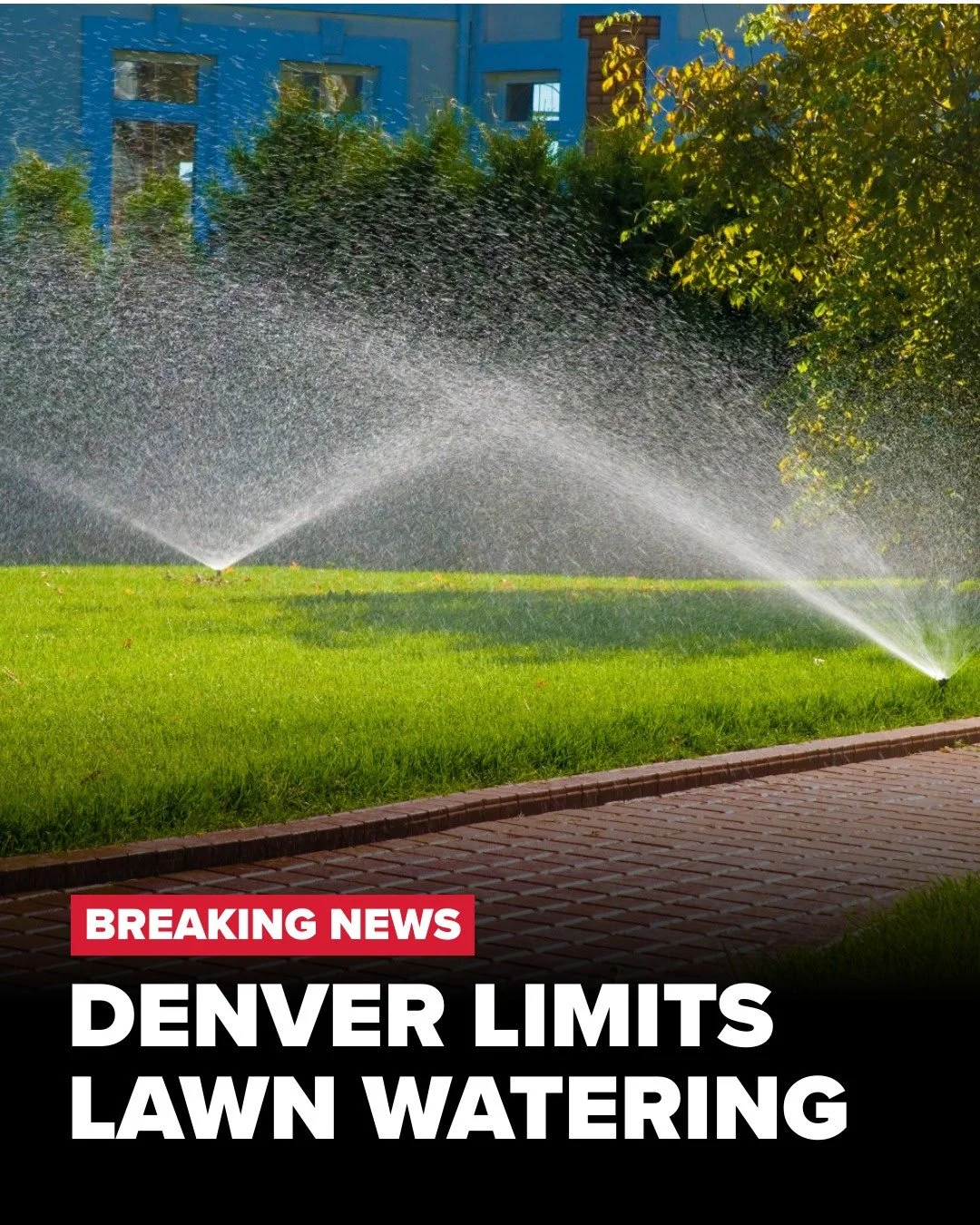 Denver Water Drought Restrictions