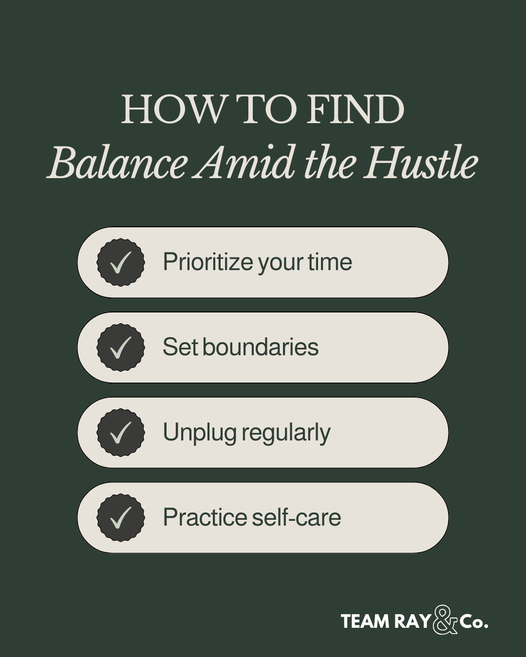 How to Find Balance Amid The Hustle