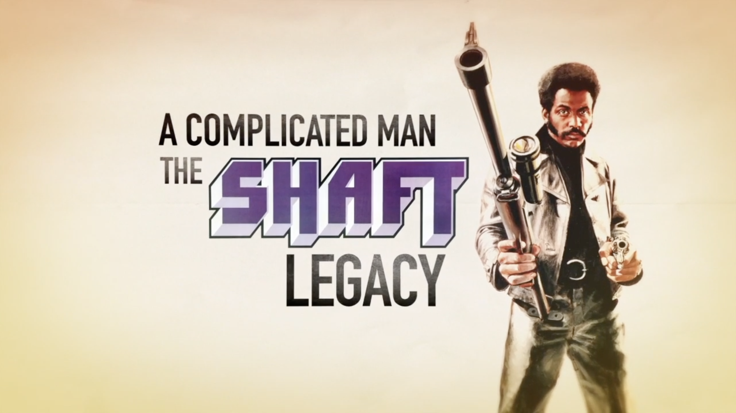A Complicated Man: The Shaft Legacy