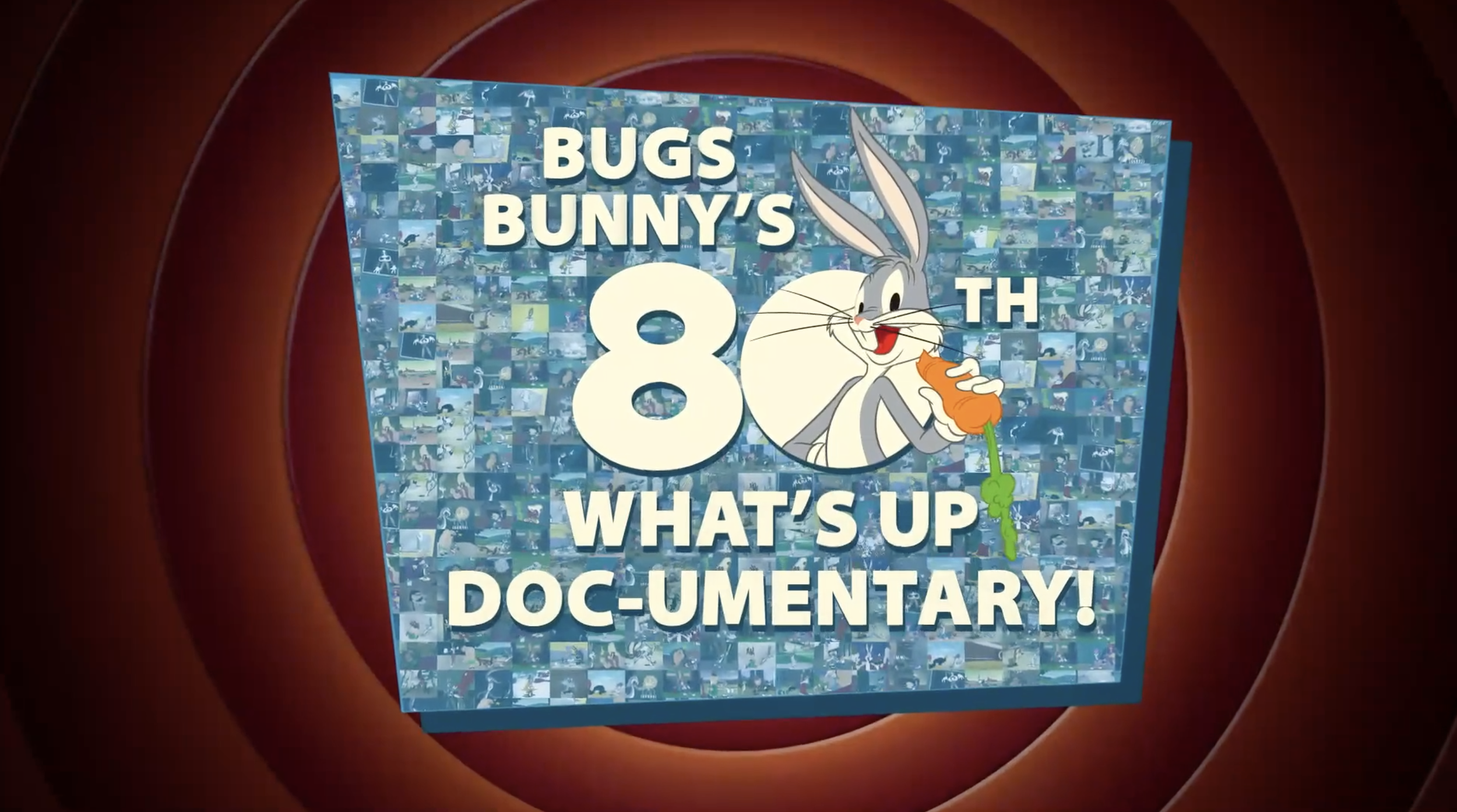 Bugs Bunny’s 80th What’s Up Documentary!