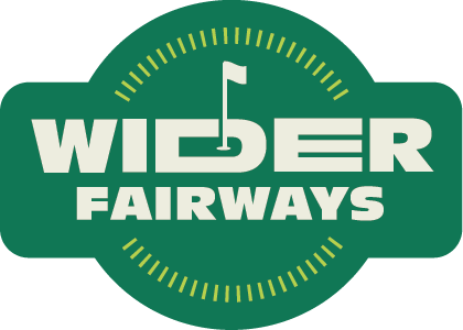 Wider Fairways