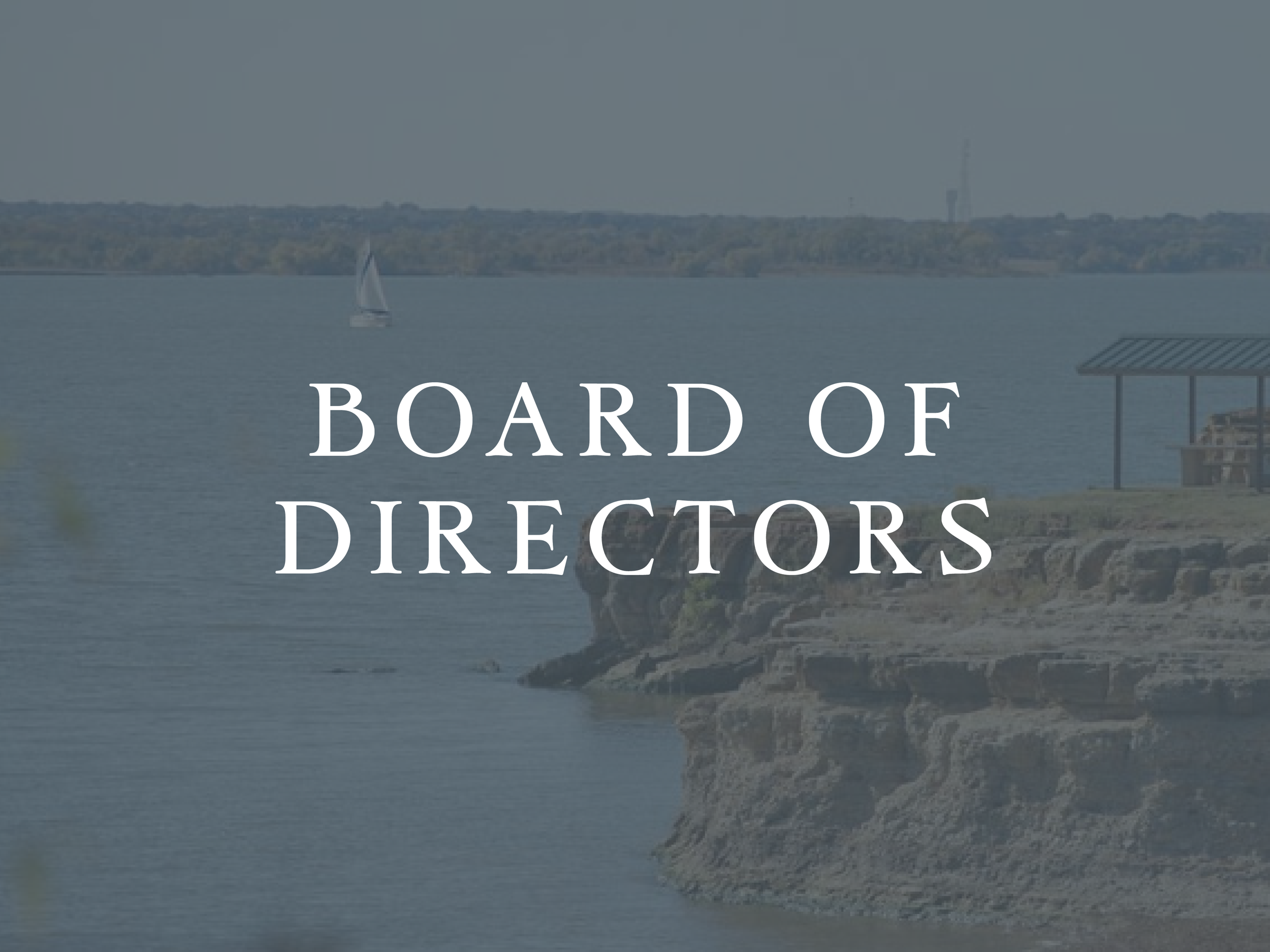 Text overlay on a scenic lake view background reading 'Board of Directors'.