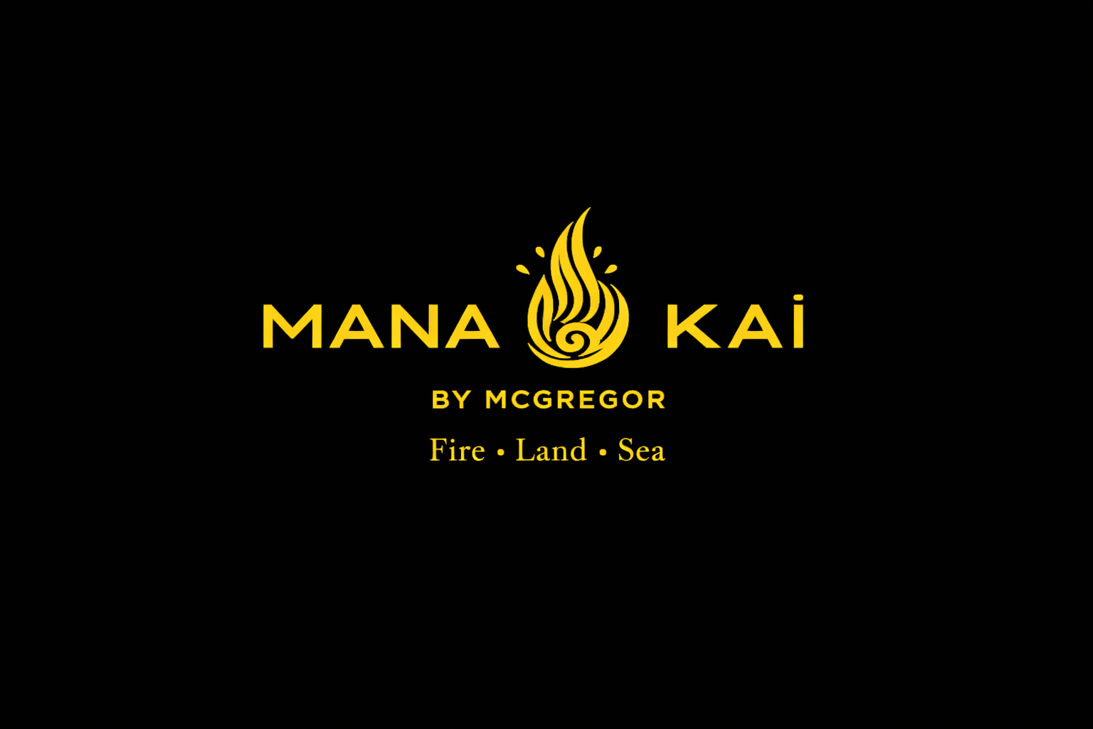 Black background with yellow text and a flame logo. The text reads 'MANA KAI BY McGREGOR' with a tagline 'Fire · Land · Sea'. Catering and Events Sydney