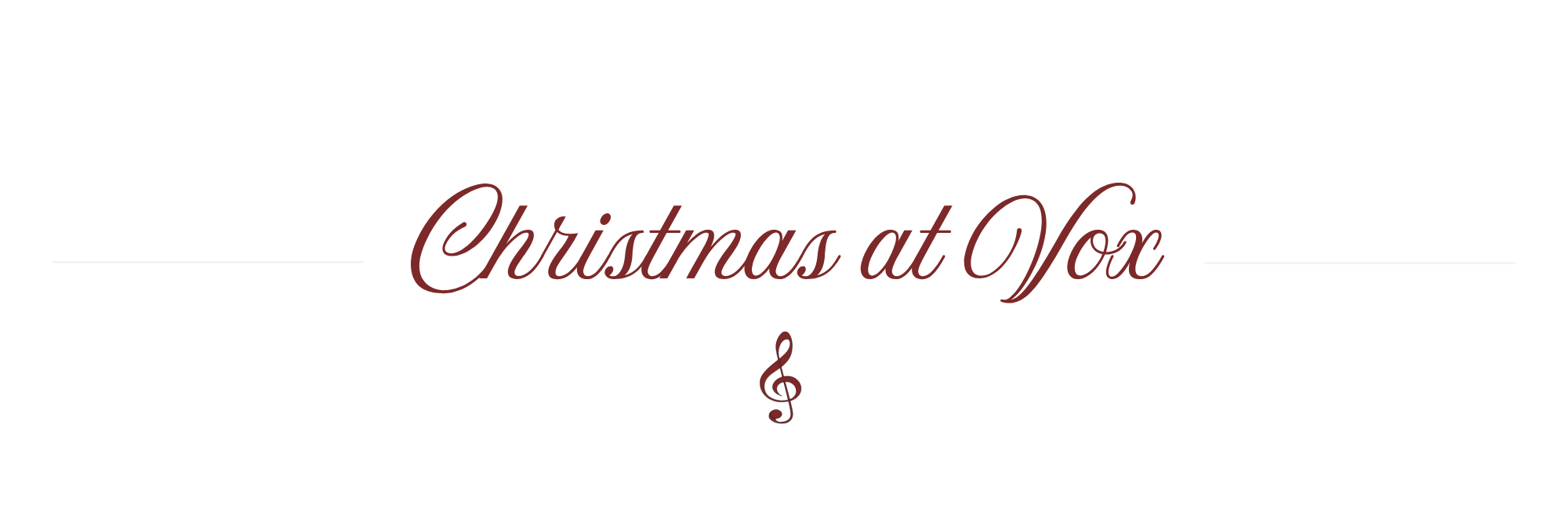 Decorative logo with text reading 'Christmas at Vox' featuring a musical treble clef at the bottom and horizontal lines on both sides.