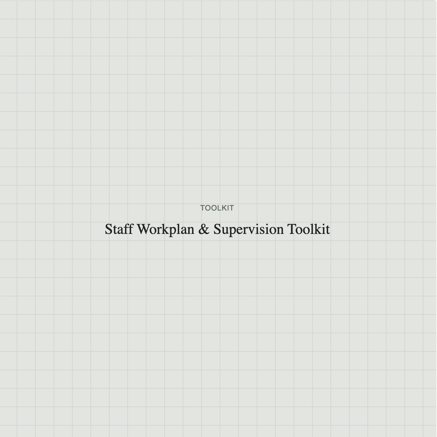 Staff Workplan & Supervisor Toolkit
