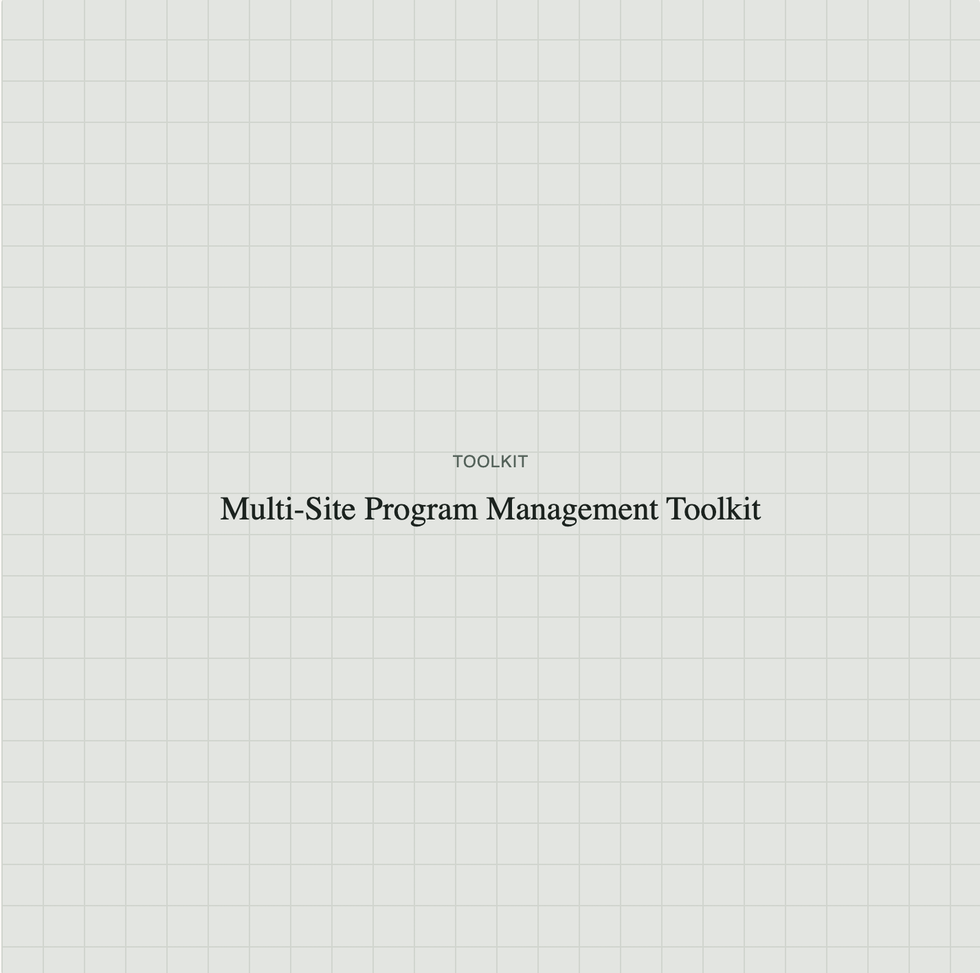 Multi-Site Program Management Toolkit