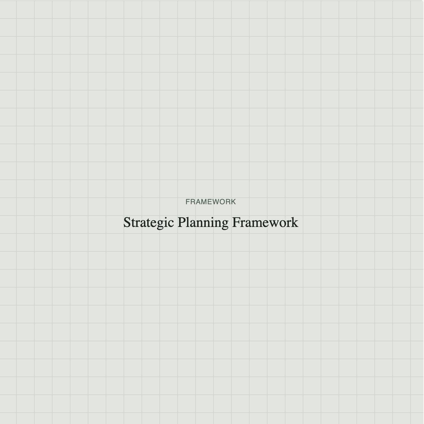 Strategic Planning Framework
