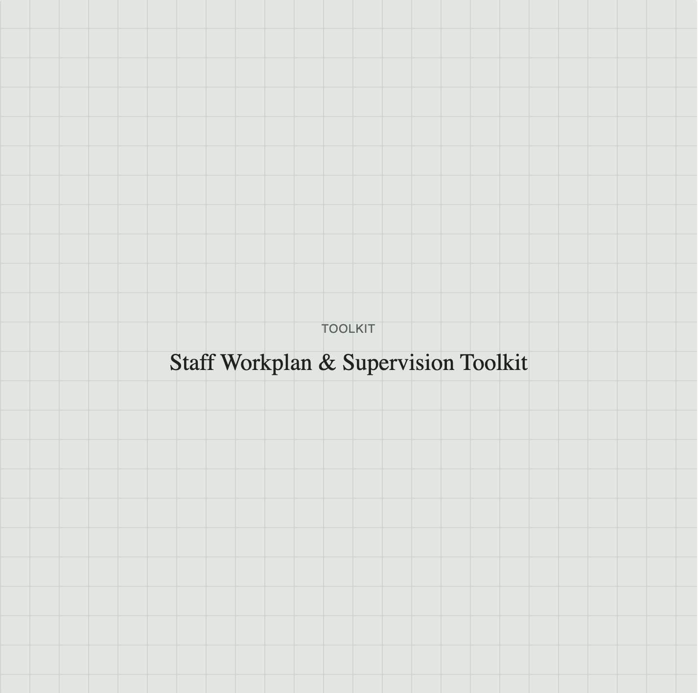 Staff Workplan & Supervisior Toolkit
