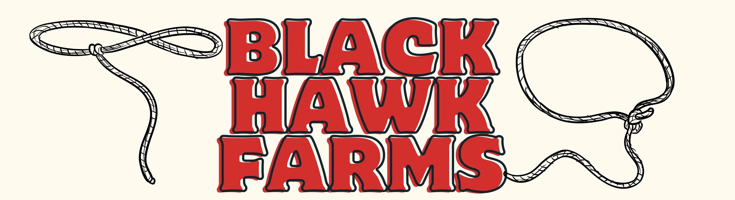 The image features the text 'BLACK HAWK FARMS' in bold red letters with black outline, surrounded by illustrations of ropes on a light background.