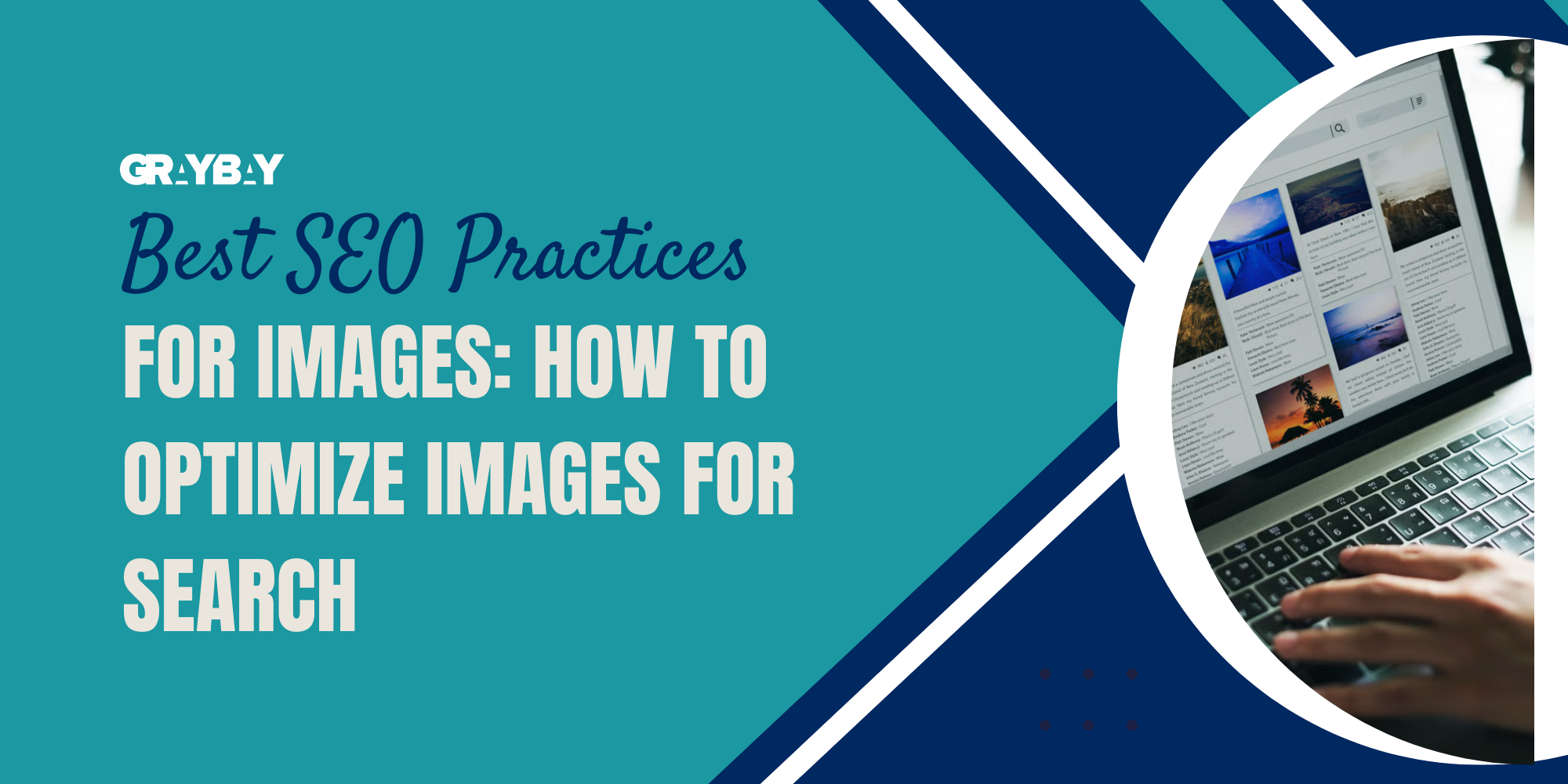 Best SEO Practices for Images: How To Optimize Images for Search