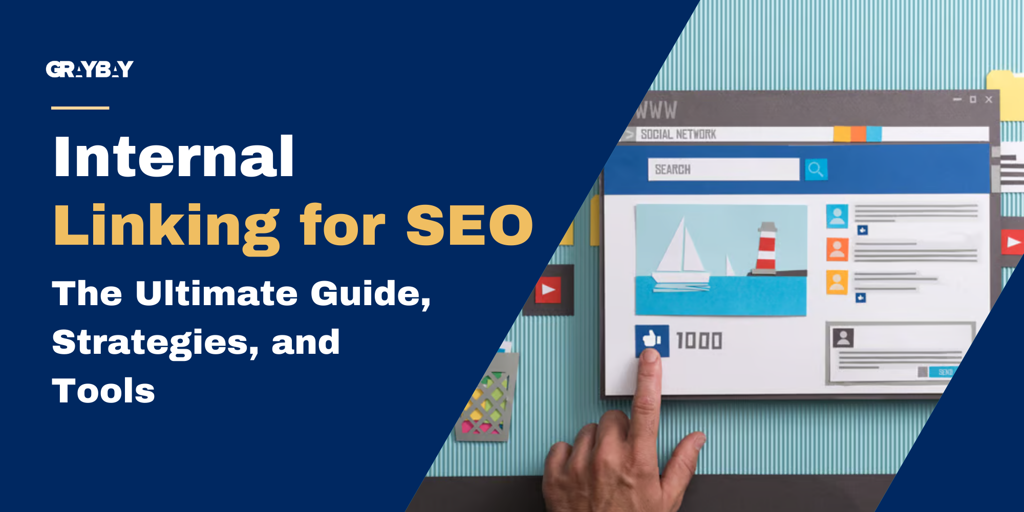 Internal Linking for SEO: The Ultimate Guide, Strategies, and Tools