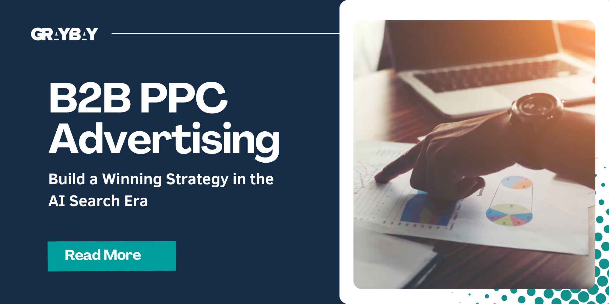 B2B PPC Advertising: Build a Winning Strategy in the AI Search Era