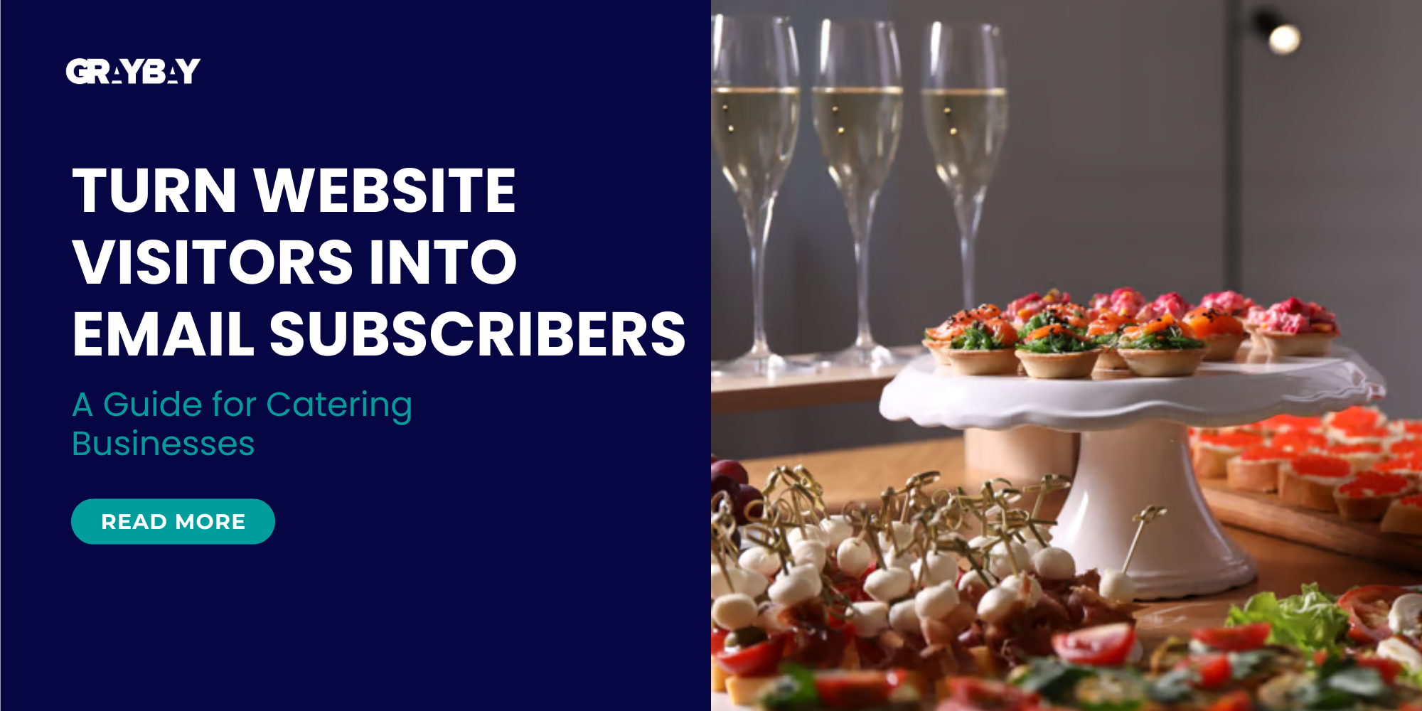 How Catering Businesses Turn Website Visitors Into Email Subscribers