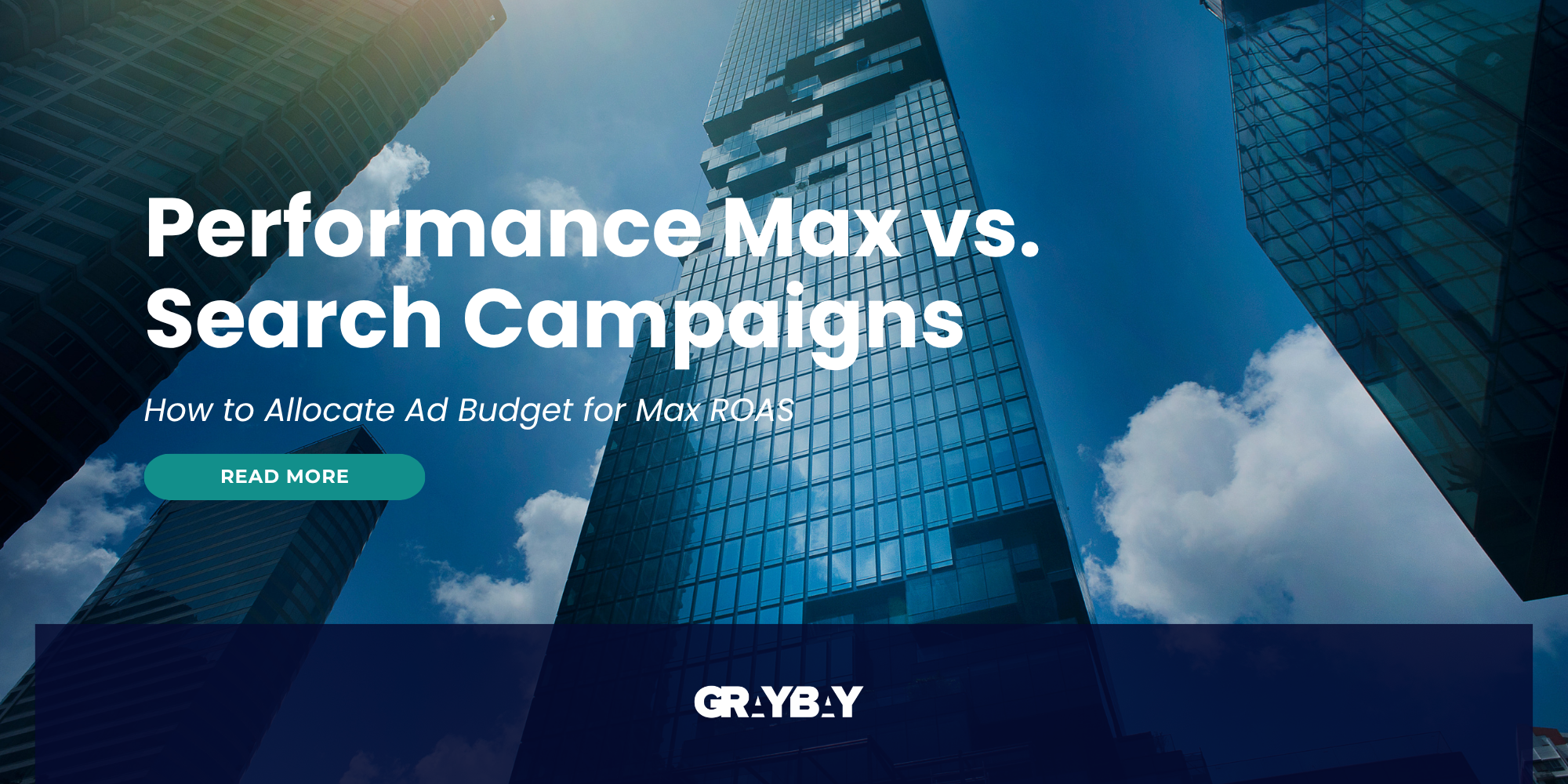 Performance Max vs Search Campaigns: How to Allocate Ad Budget for Max ROAS
