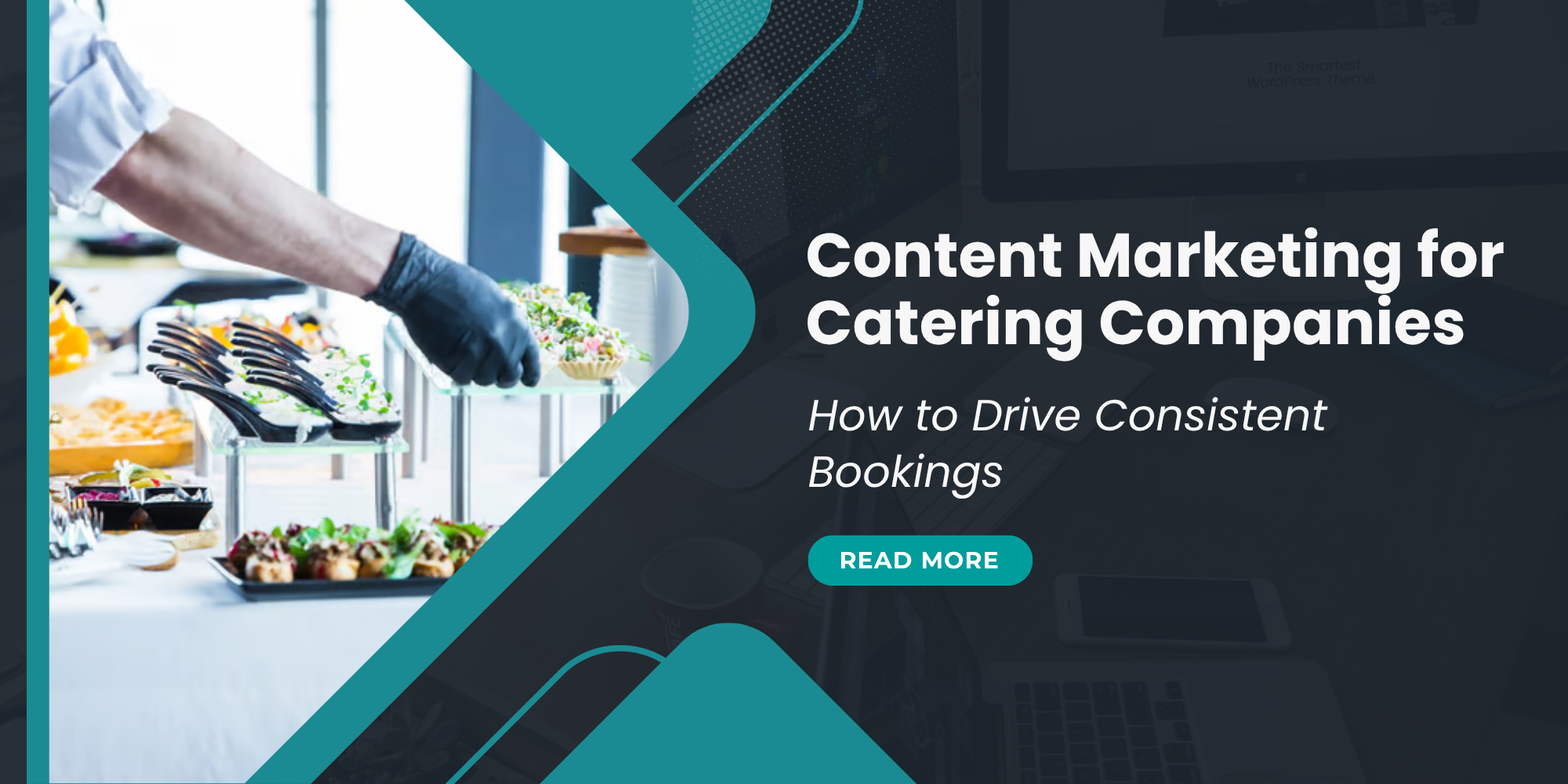 Content Marketing for Catering Companies