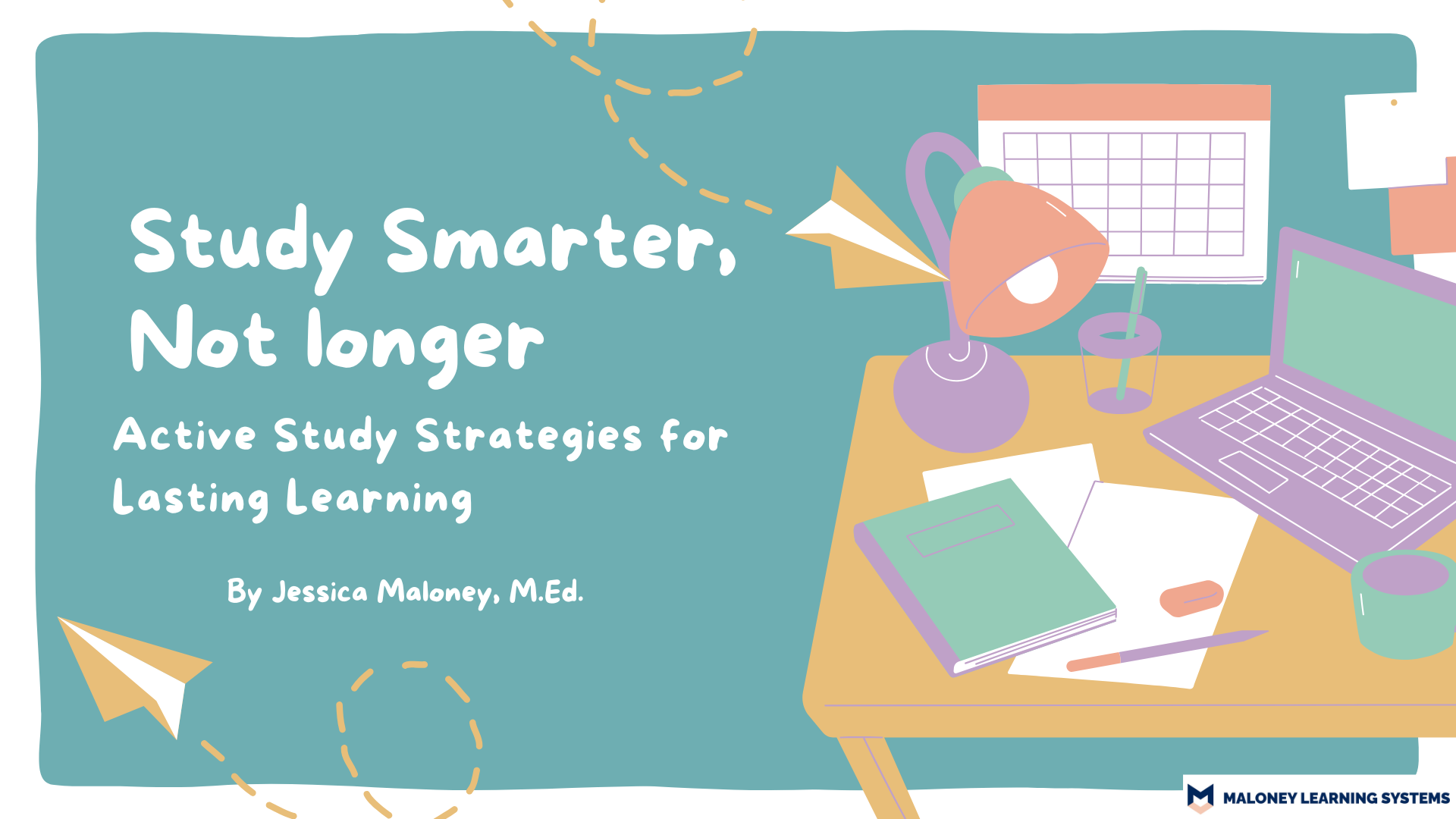 Virtual Session: Study Smarter, Not Longer