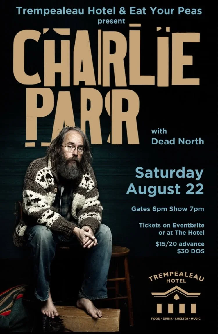 Charlie Parr with Dead North
