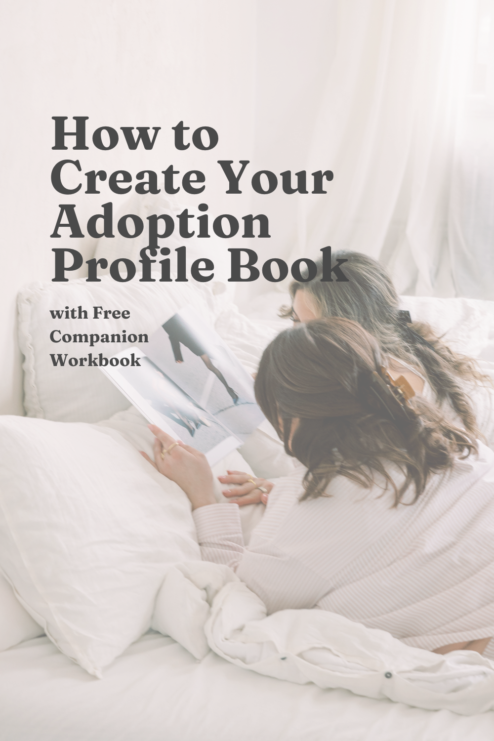 How to Create Your Adoption Profile Book