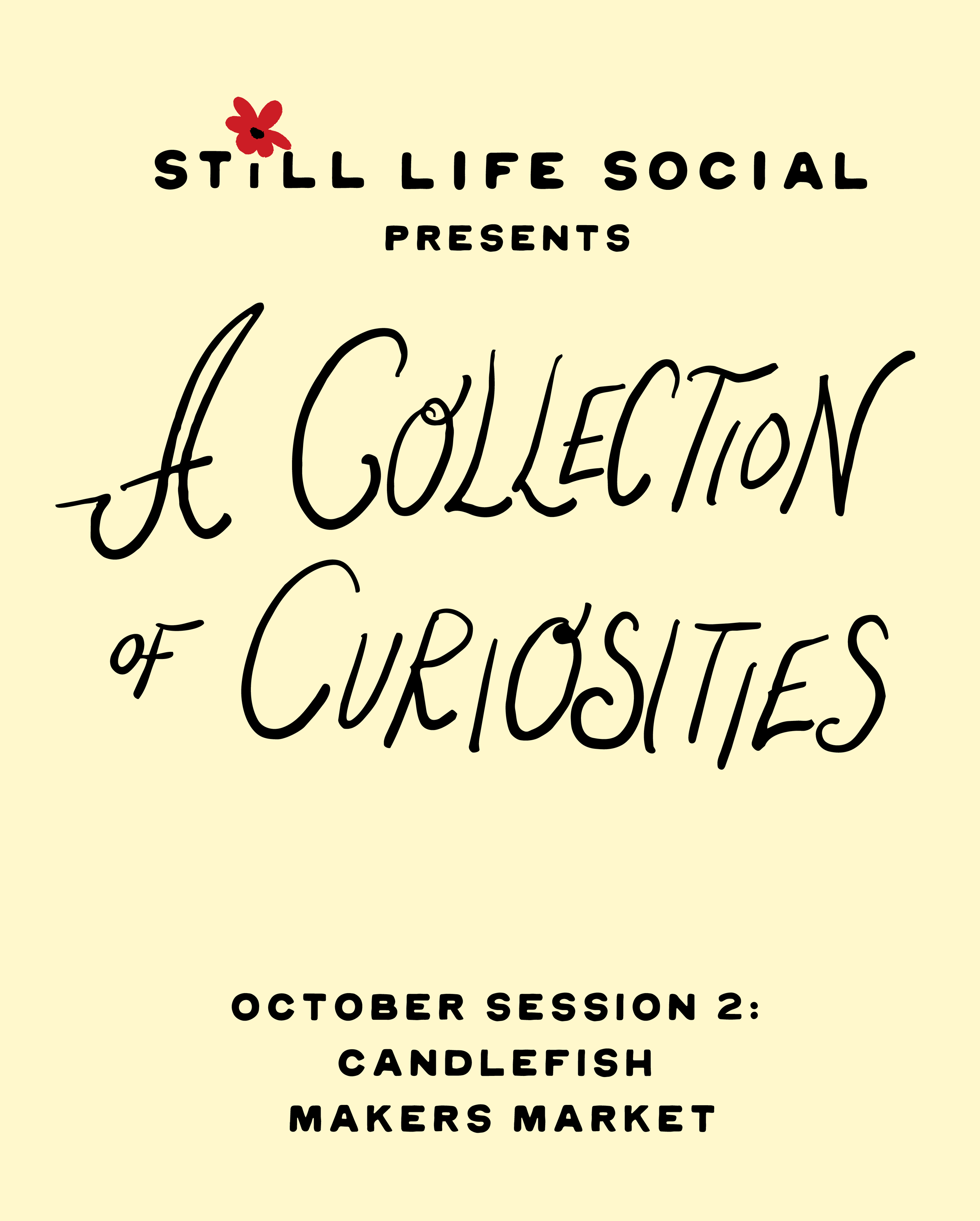 SLS October (10/21 Candlefish Makers Market Session)