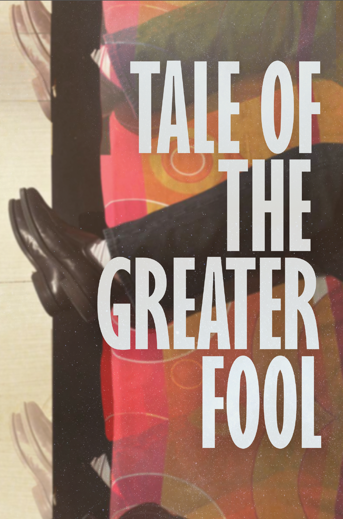 Tale of the Greater Fool