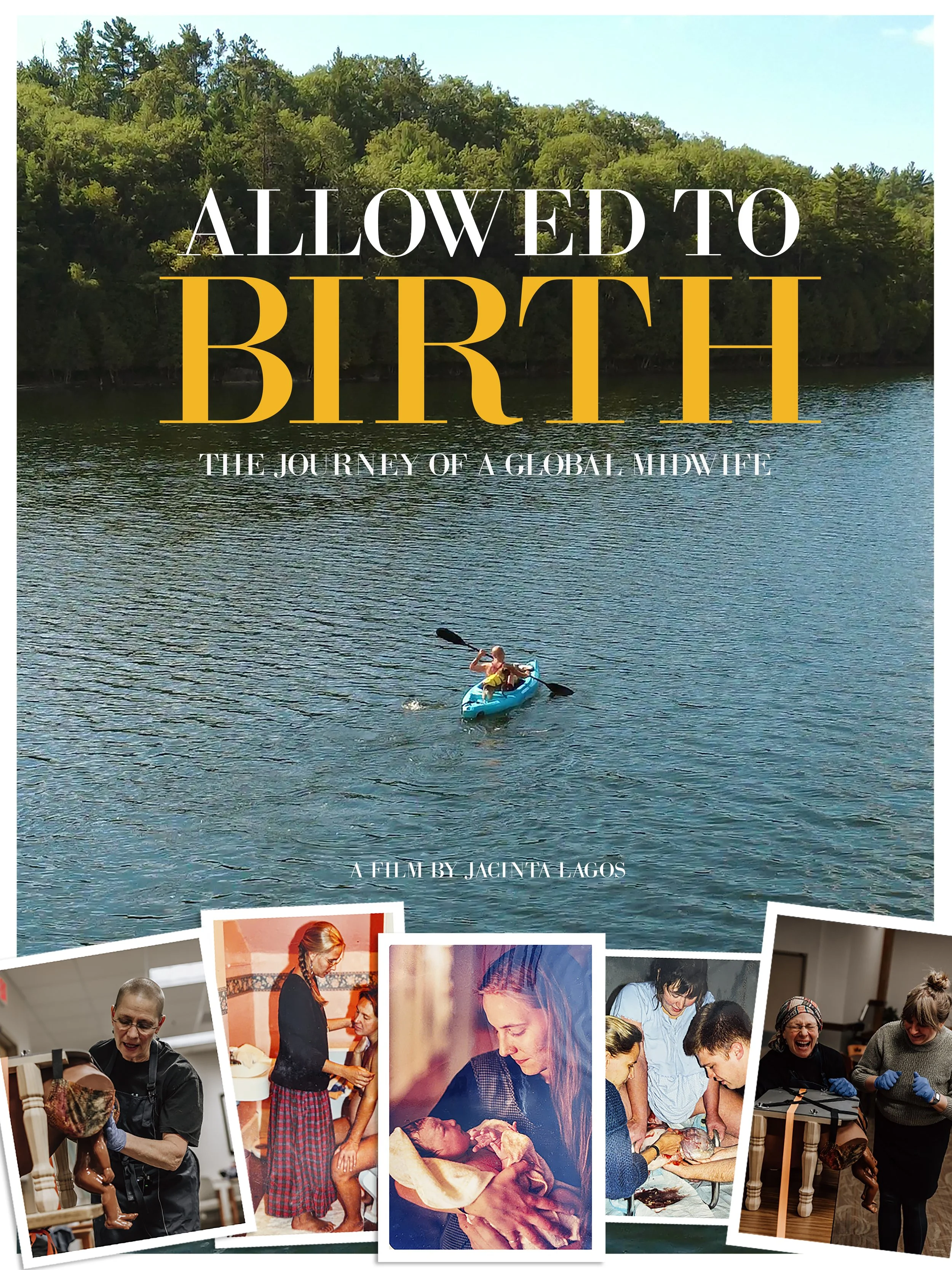 Allowed to Birth                                                     the Journey of a Global Midwife