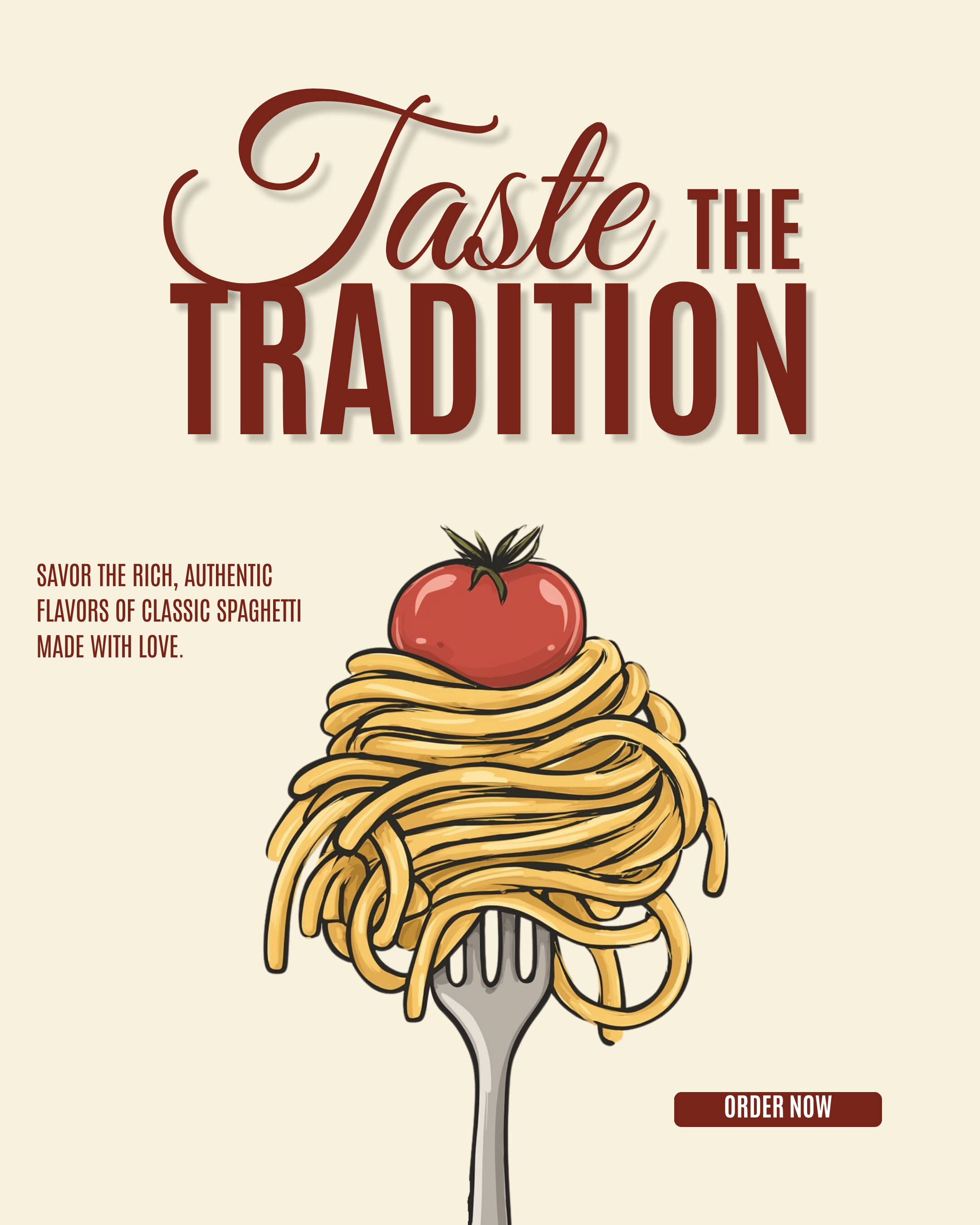Illustration of spaghetti noodles with a cherry tomato on top and a fork underneath, next to the text 'Taste the Tradition', with a description about classic spaghetti.