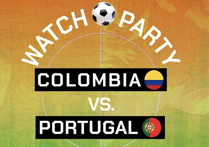 Our COPA Col0mbia vs. Portugal Watch Party