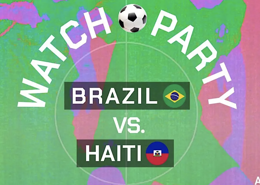Our COPA Brazil vs. Haiti Watch Party