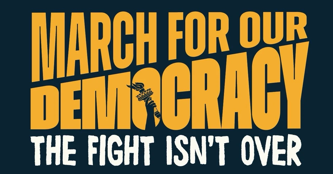March for Our Democracy: The Fight Isn’t Over