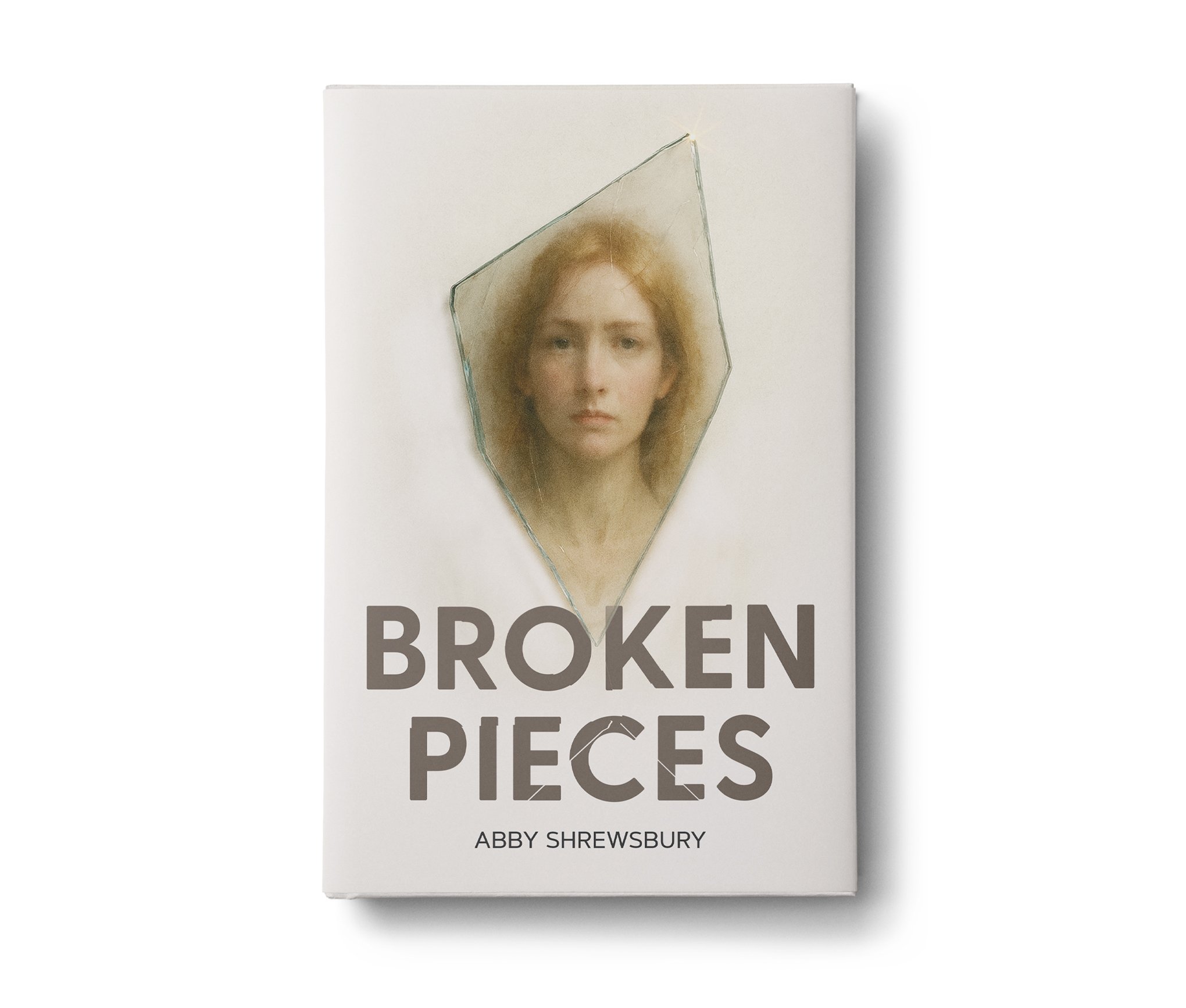 Book titled 'Broken Pieces' by Abby Shrewsbury, featuring a woman’s portrait face image with a broken glass effect on the cover.