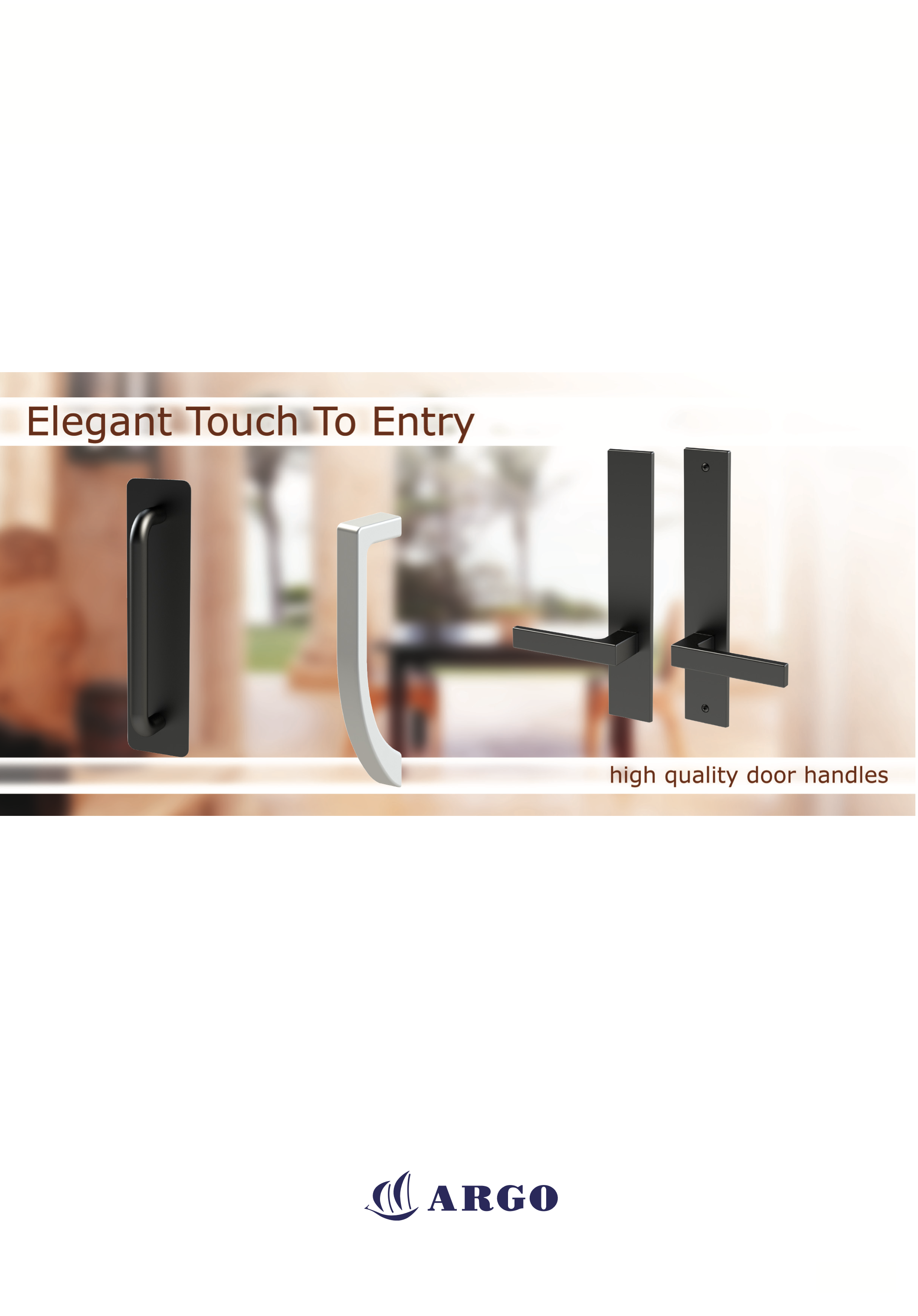Brochure cover displaying four high-quality door handles with the text "Elegant Touch To Entry" and "high quality door handles," featuring a blurred outdoor background and the ARGO logo at the bottom.