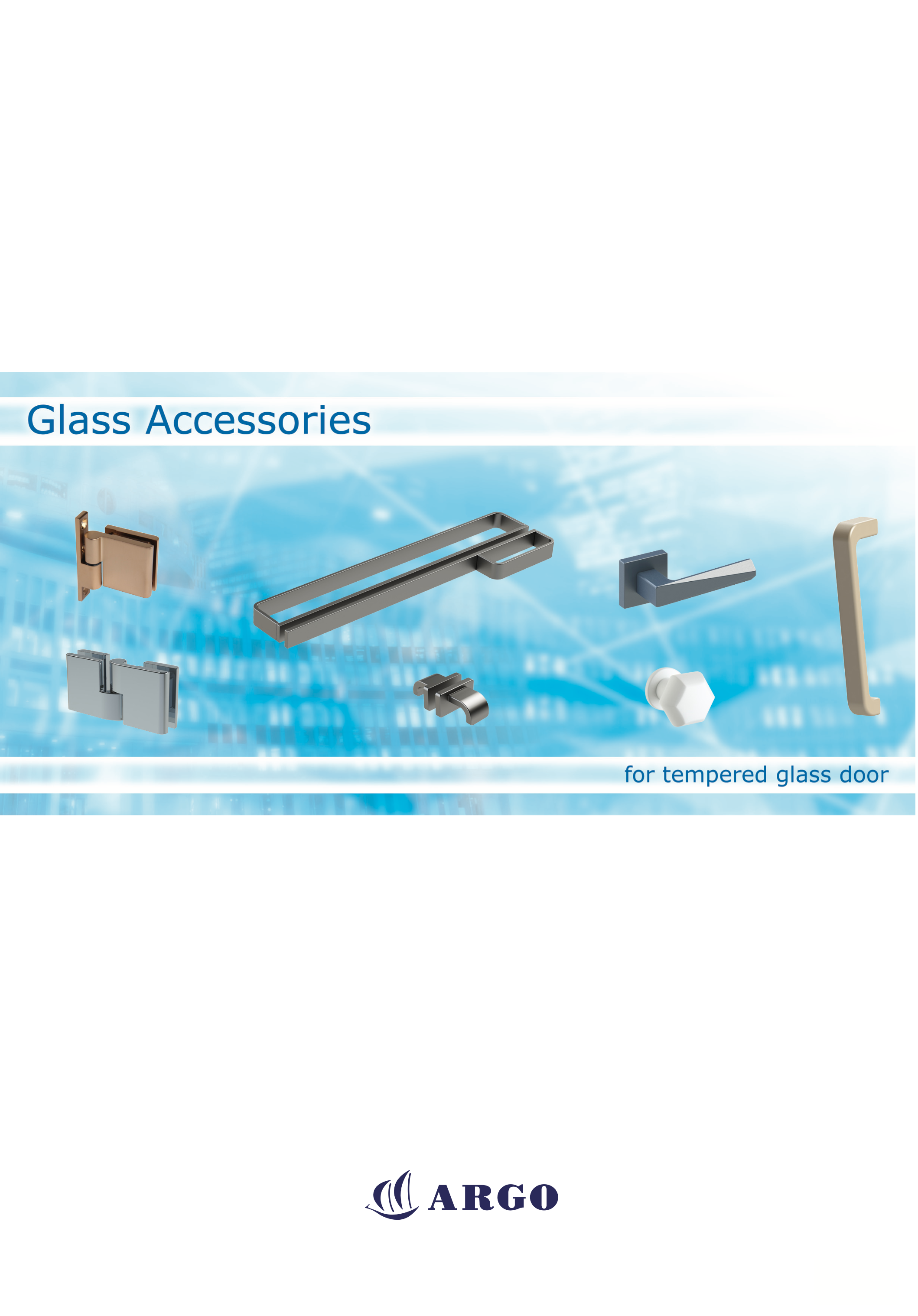 Cover of a catalog page showing various glass accessories such as hinges, handles, and clips for tempered glass doors, with the title "Glass Accessories" and the brand name "ARGO."