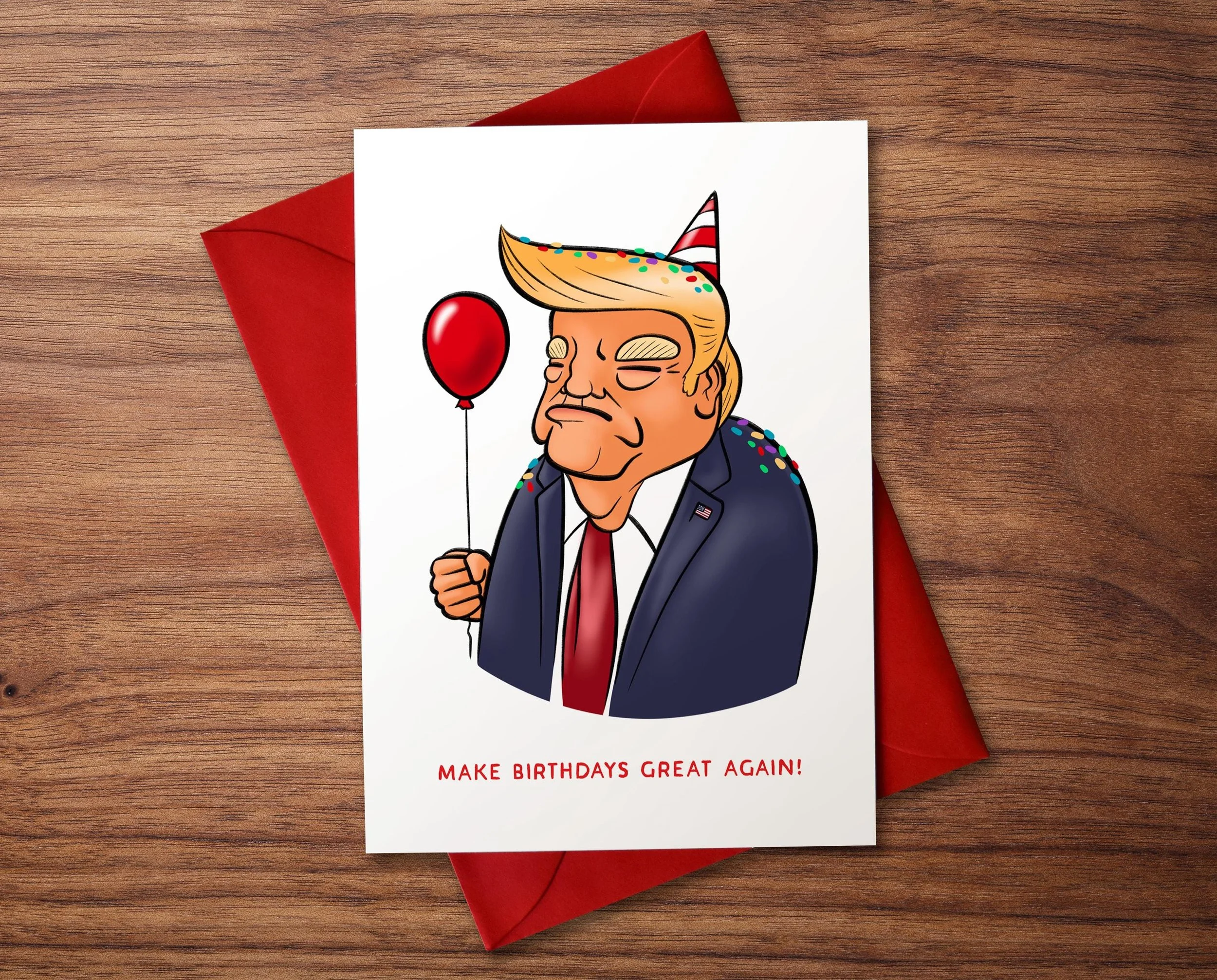 Funny Donald Trump Card  "Make birthdays great again" | A6 | With Red Envelope