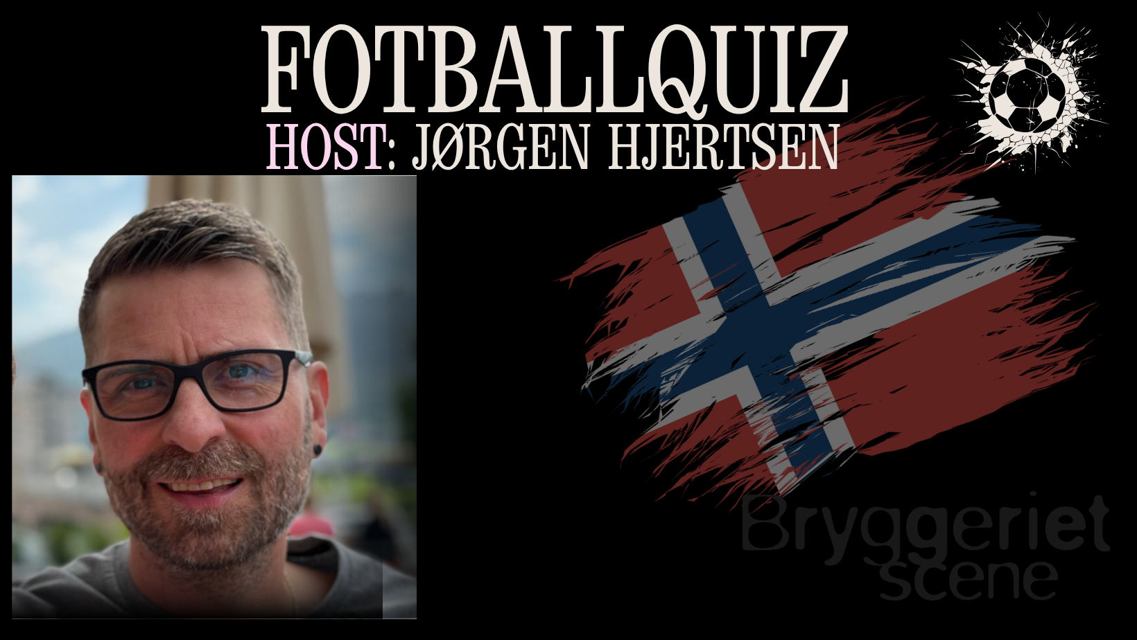 FOTBALLQUIZ - Jørgen Hjertsen