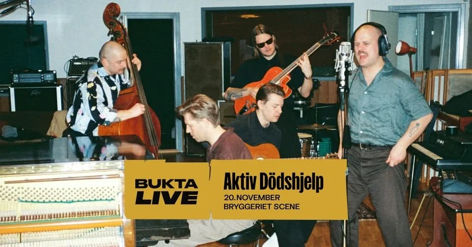 Aktiv Dödshjelp pres. av Bukta Live