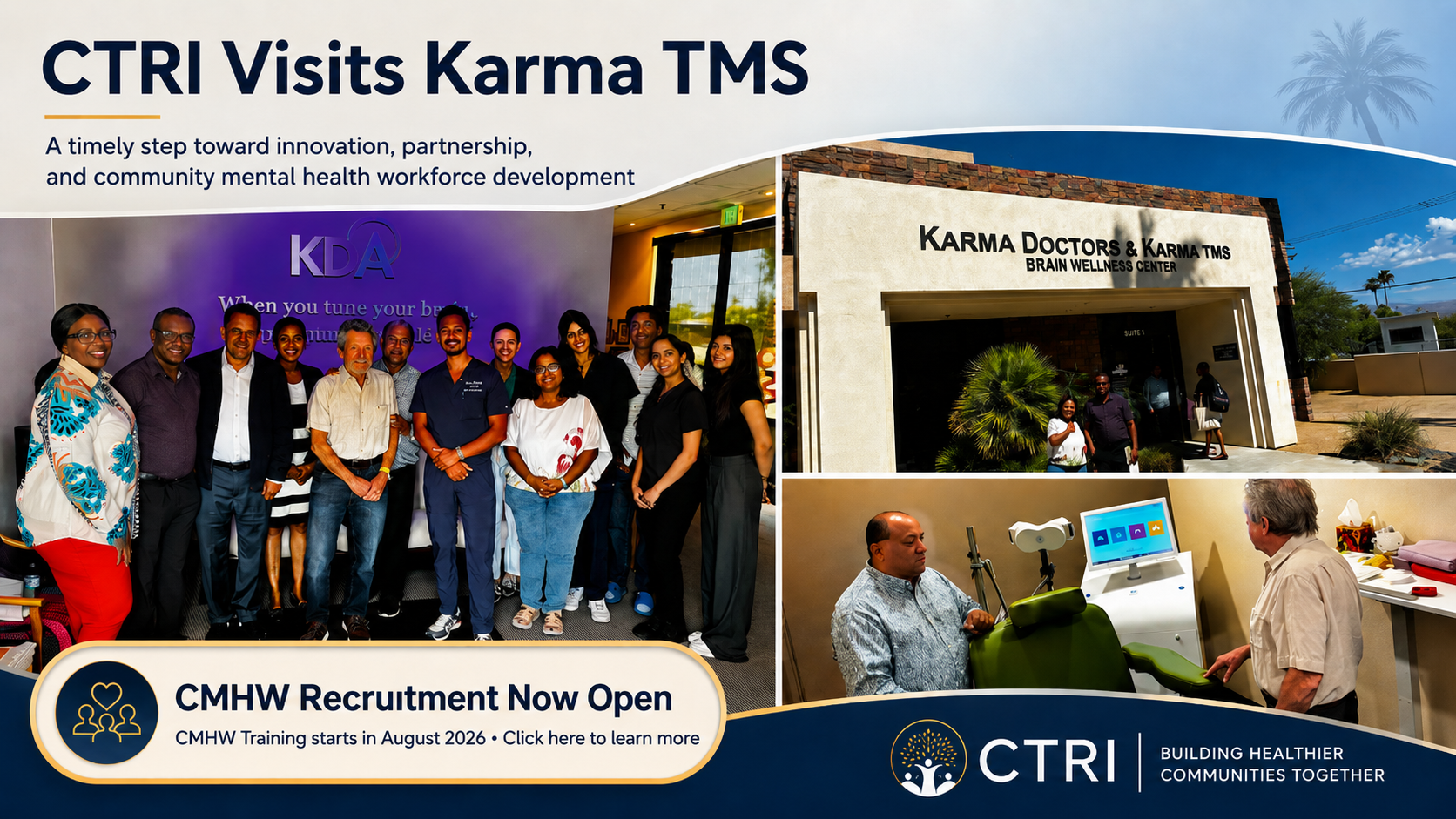 CTRI Visits Karma TMS : A Timely Step Toward Innovation, Partnership, and Community Mental Health Workforce Development