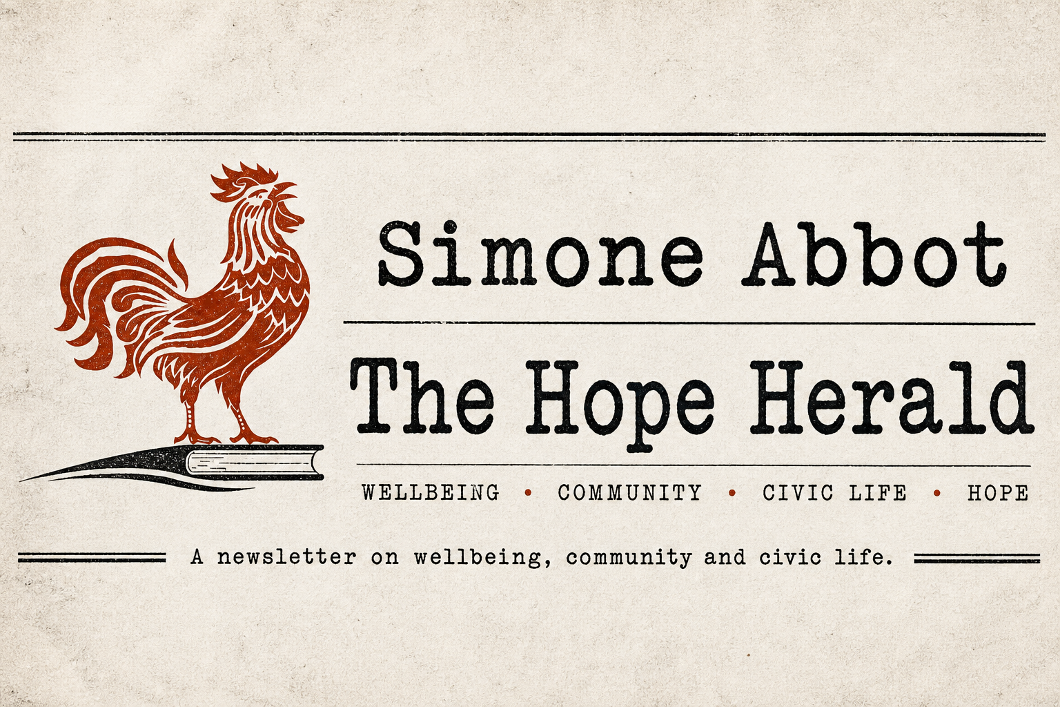 The masthead for 'The Hope Herald' newsletter about wellbeing, community, civic life and hope