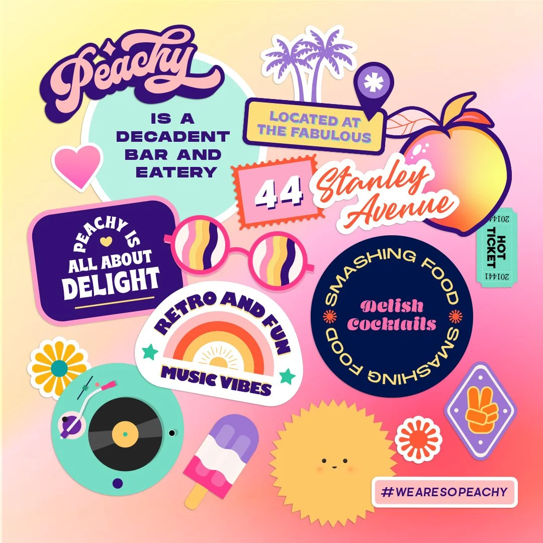 Colorful collage of various stickers and signs promoting Peachy, a bar and eatery located at 44 Stanley Avenue, featuring phrases like 'Peachy is all about delight', 'Retro and fun music vibes', 'Shashing food and delish cocktails', and hashtags #WeA