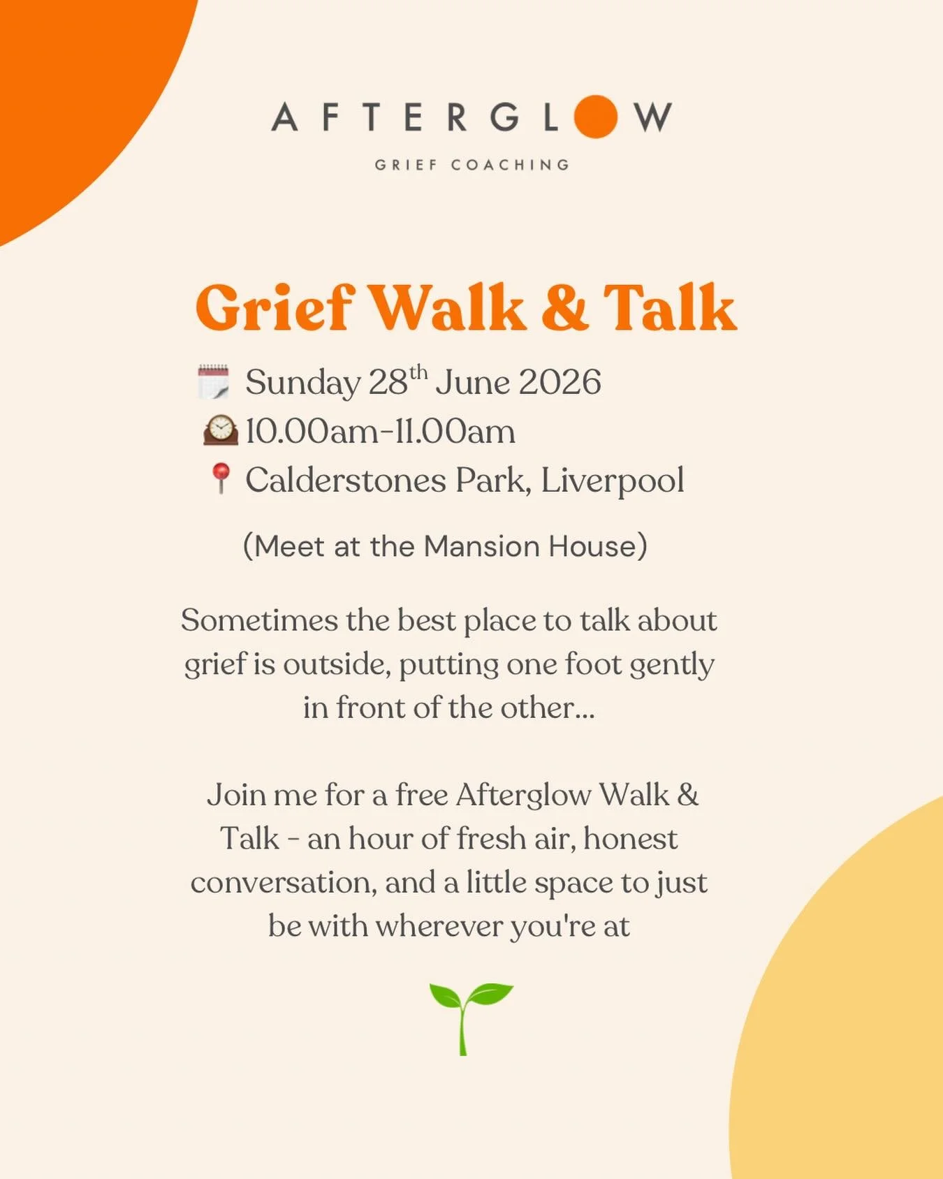 Sometimes grief needs some fresh air 🌱

So I&rsquo;m taking Afterglow outside.

Join me for a free Walk &amp; Talk on Sunday 28th June, 10&ndash;11am - a gentle hour of movement, fresh air, and honest conversation. No pressure, no agenda, just a lit