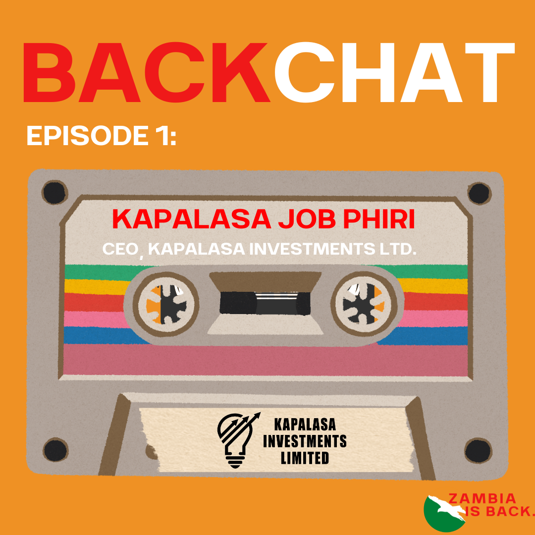 BackChat Ep.1: Kapalasa Job Phiri