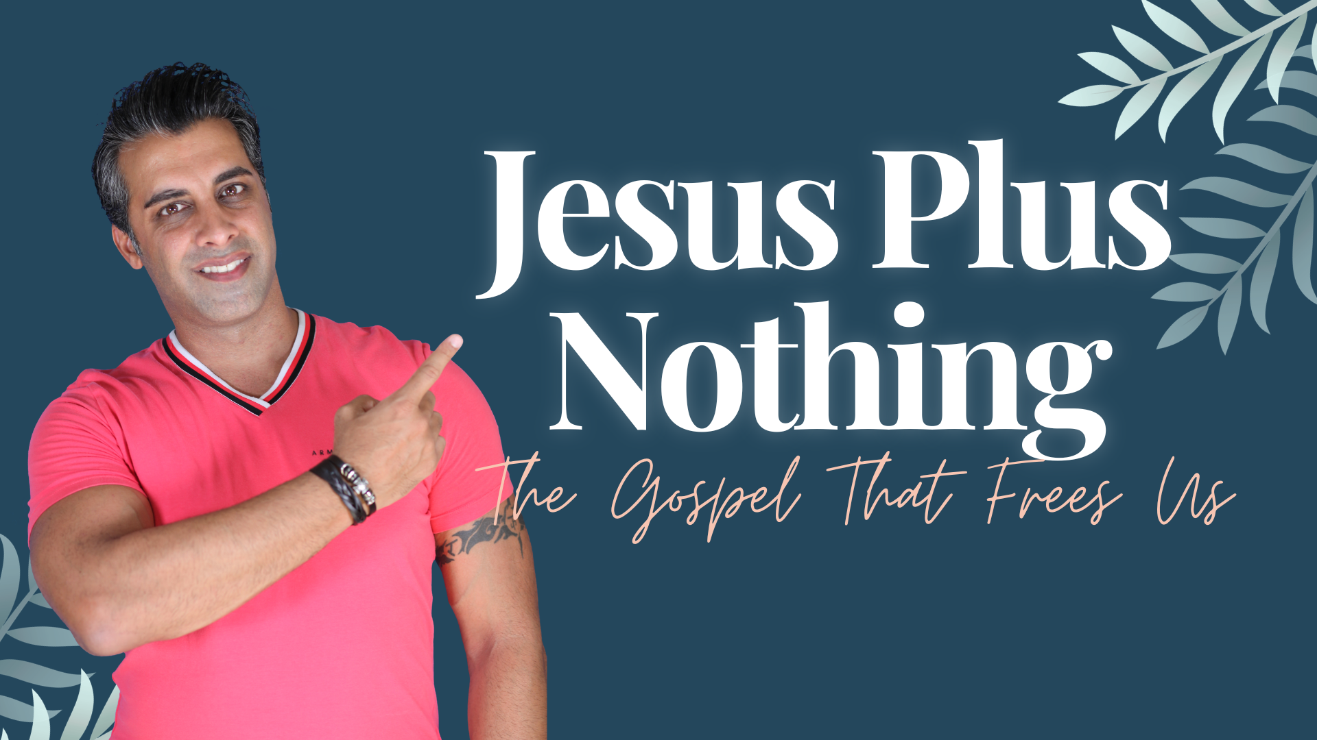 Jesus Plus Nothing: Philippians 3:1-11, Grace Alone, and True Joy