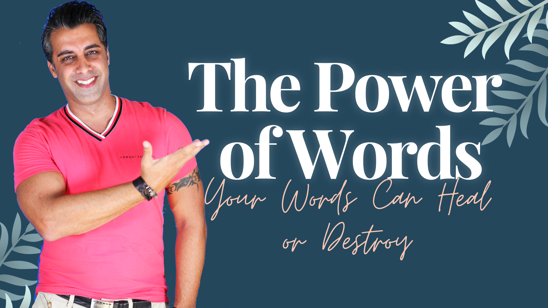 Your Words Can Heal or Destroy | The Power of Words