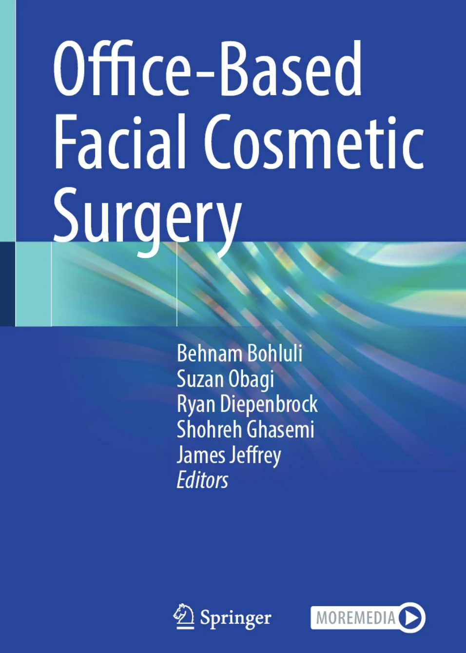 Book cover titled 'Office-Based Facial Cosmetic Surgery' by Behnam Bohluli, Suzan Obagi, Ryan Diepenbrock, Shohreh Ghasemi, and James Jeffrey, published by Springer.