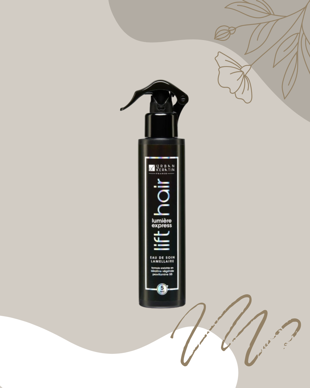 Urban Keratin - Soin lumière express Lift Hair - Eau de soin lamellaire