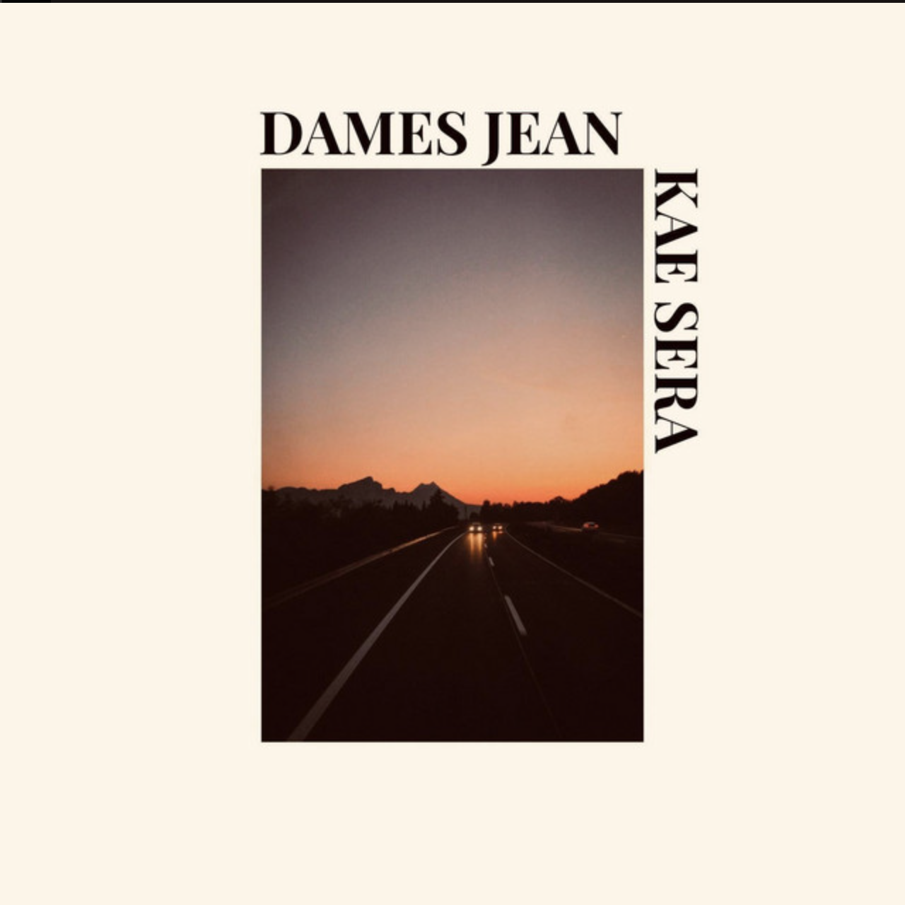 Kae Sera // Dames Jean // Single // Producer