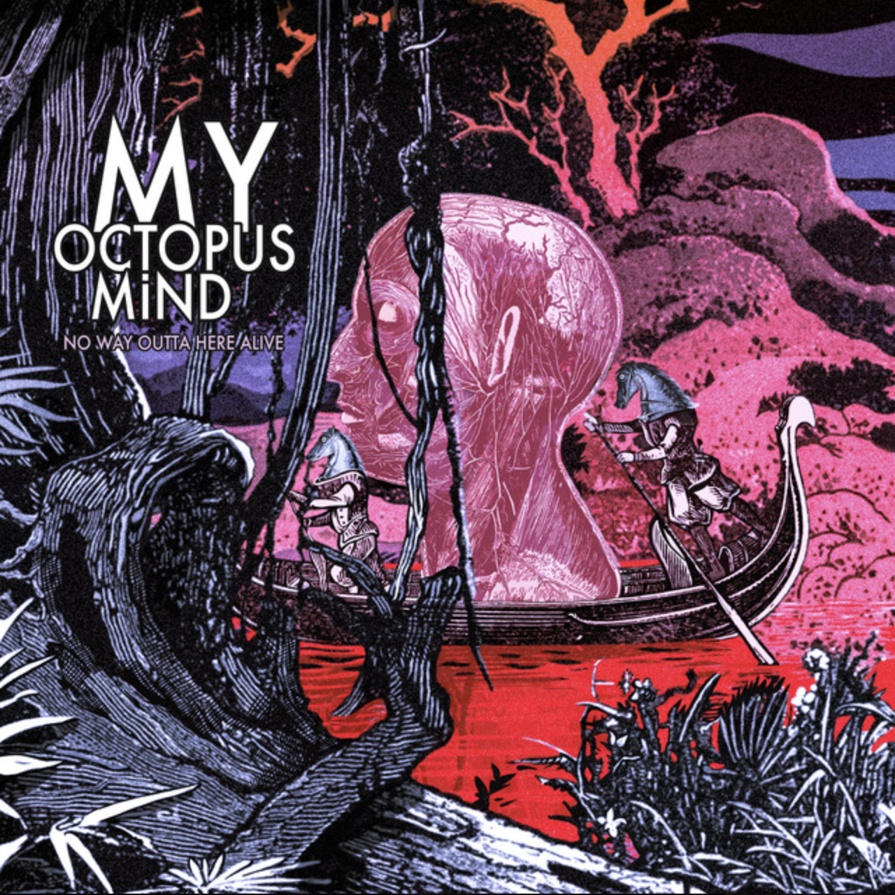 My Octopus Mind // No Way Outta Here Alive // Single // Producer