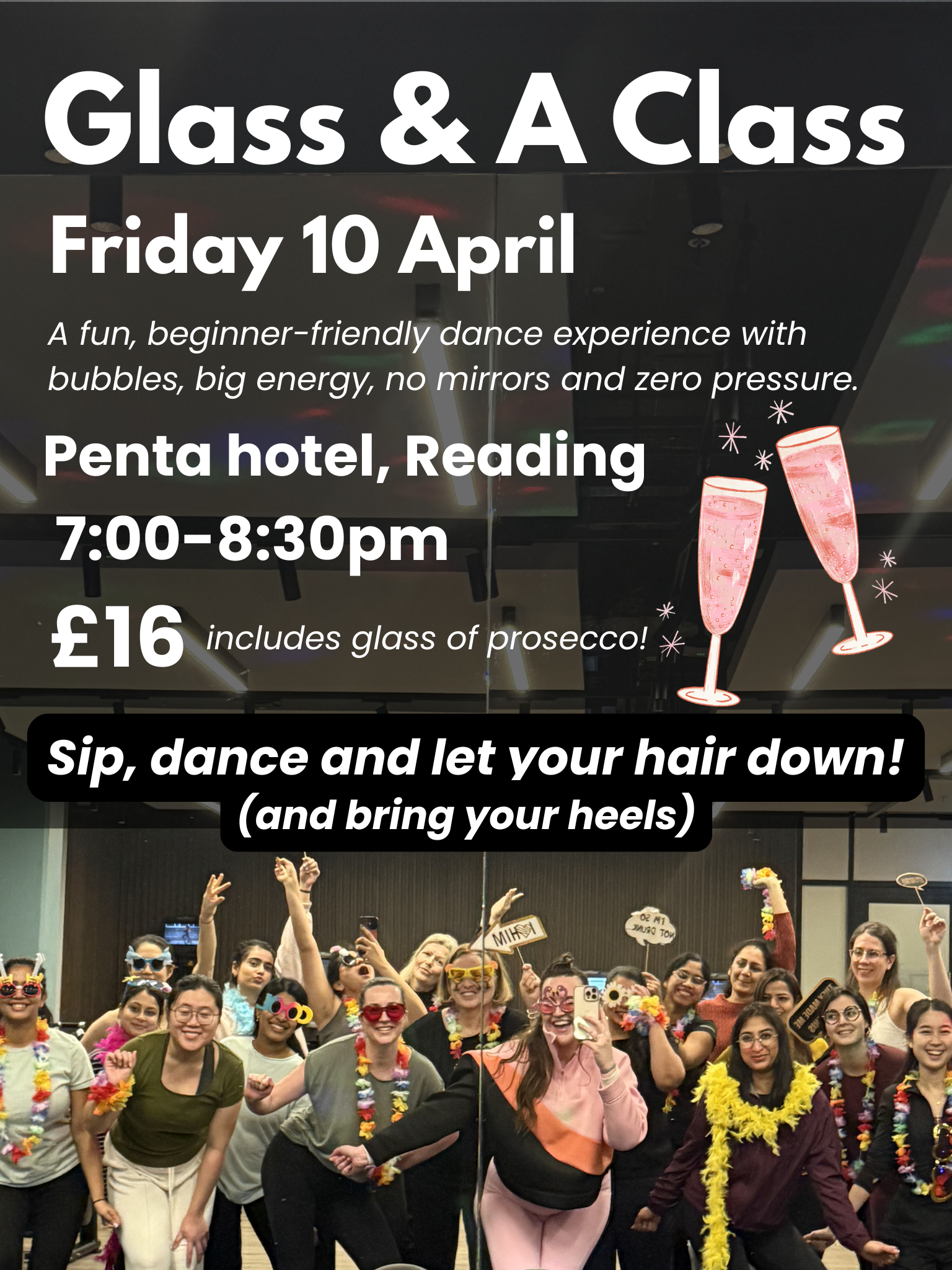Glass & A Class | 10 April | Dance + Drinks at Penta Hotel, Reading