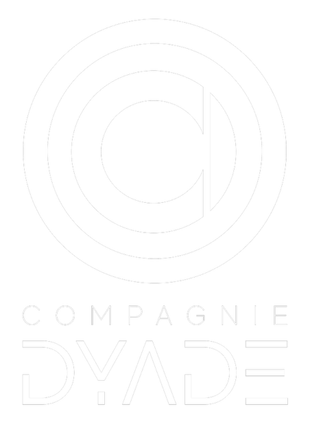 La Compagnie Dyade