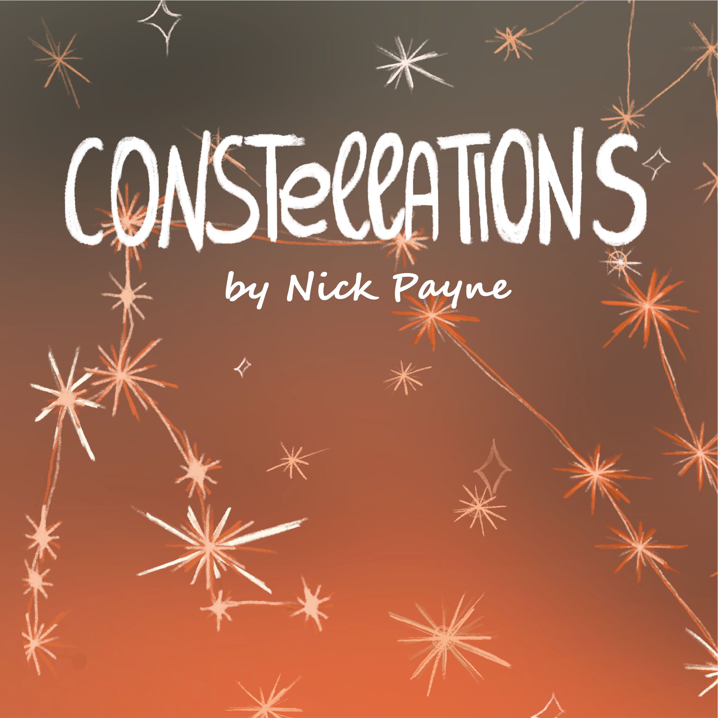 Book cover titled "Constellations" by Nick Payne, with a background of stars and star-like designs in shades of orange, white, and pink.